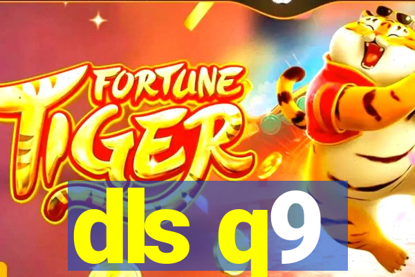 dls q9